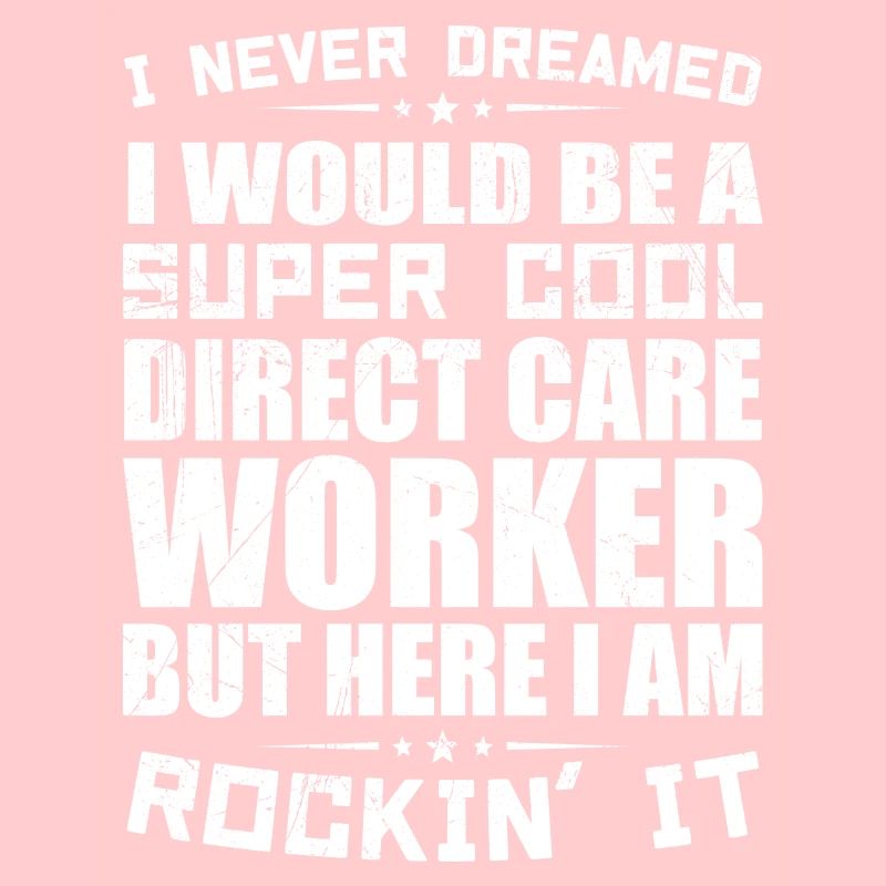 Direct Care Worker Appreciation Direct Care Worker