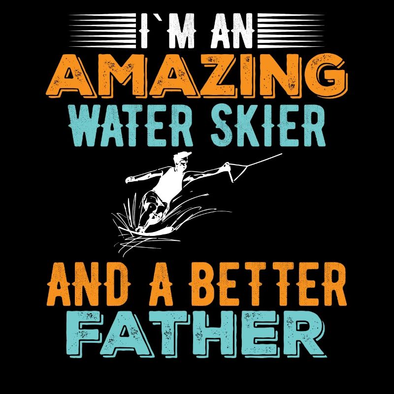 Ich Bin Ein Hervorragender Wasserskifahrer