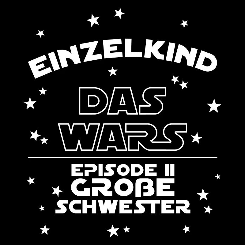 Einzelkind Das Wars Episode 2 Große Schwester