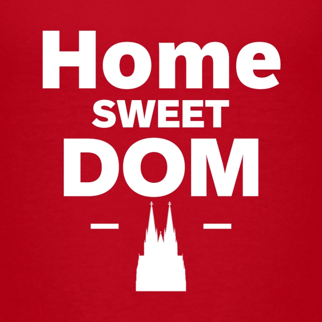 Home Sweet Dom