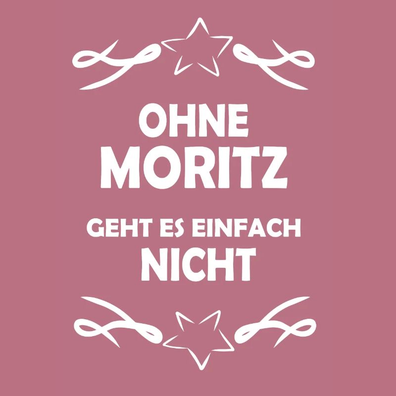 Without Moritz impossible