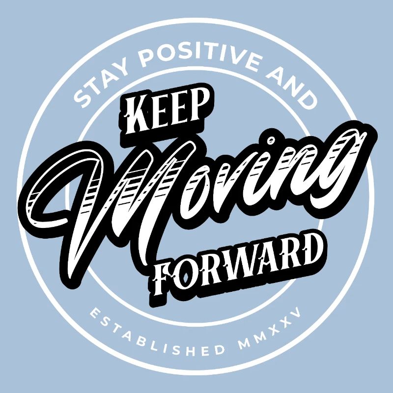 Rest Positive - Keep Moving Forward