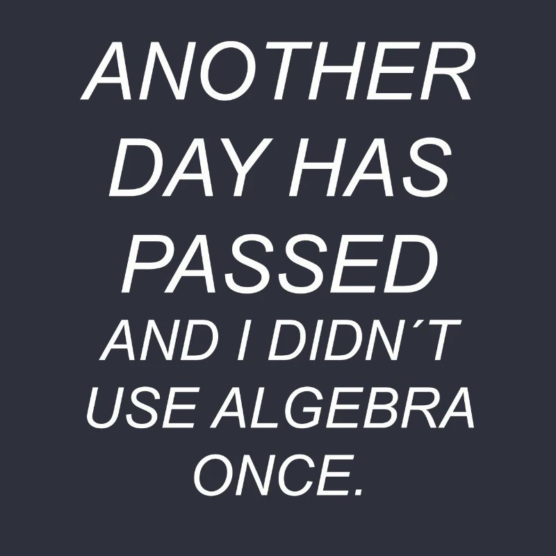 Algebra mathematics school math fun fun funny