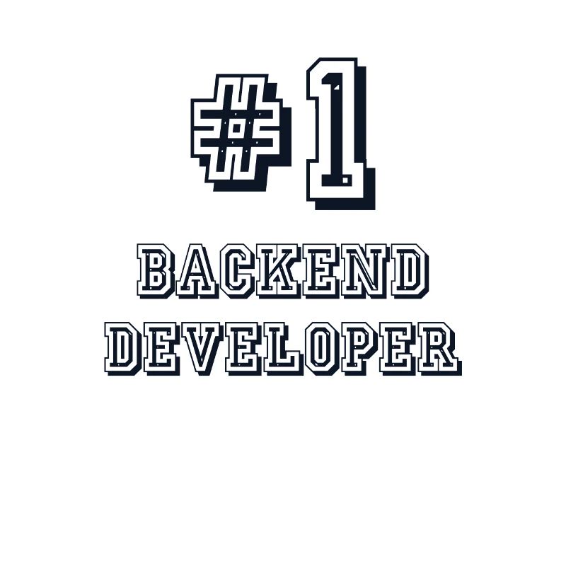 #1 Backend Developer Coder Programmer