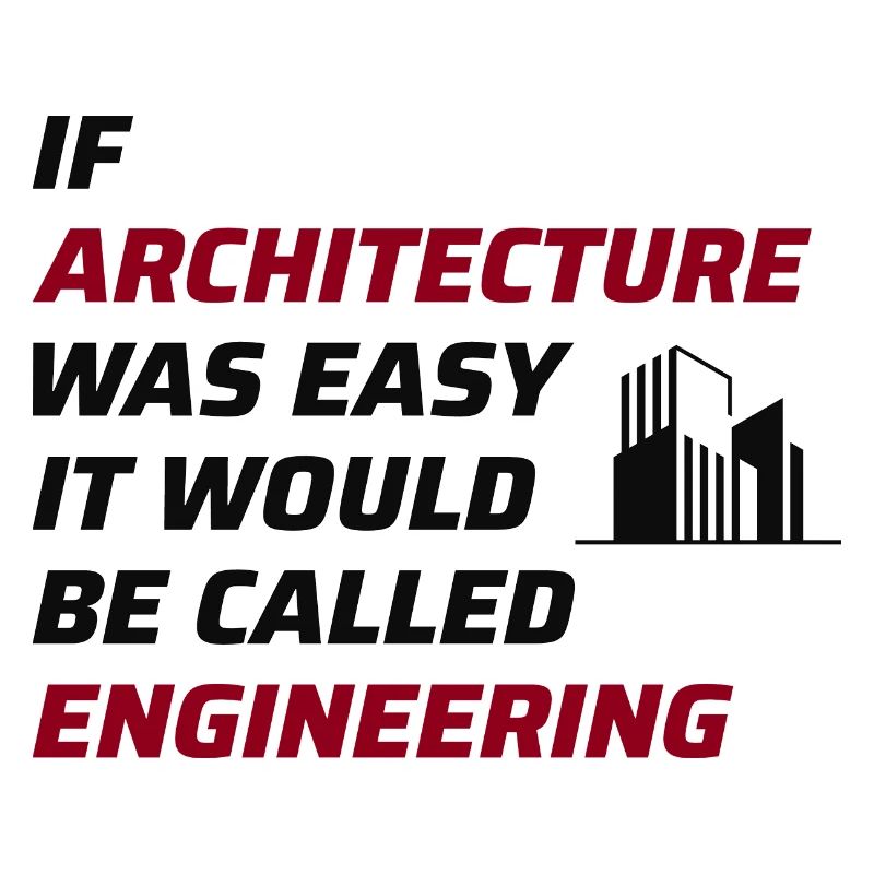 Architect Architecture Student Architectural Funny