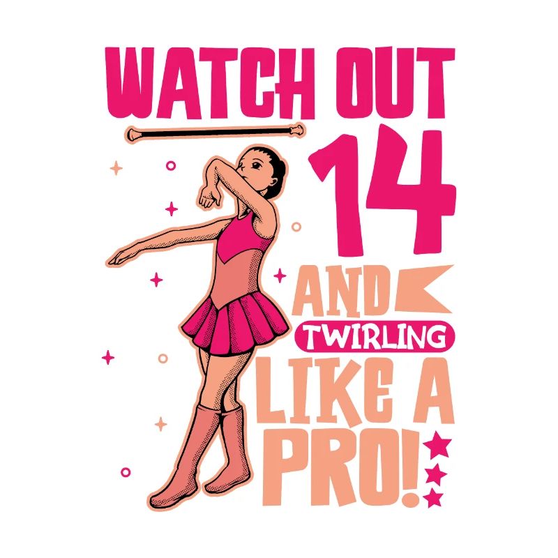 Ich bin 14 - Mädchen Twirling
