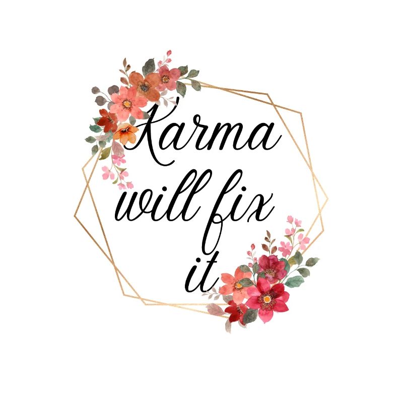 Buddhism Meditation Karma Will Fix It Gift