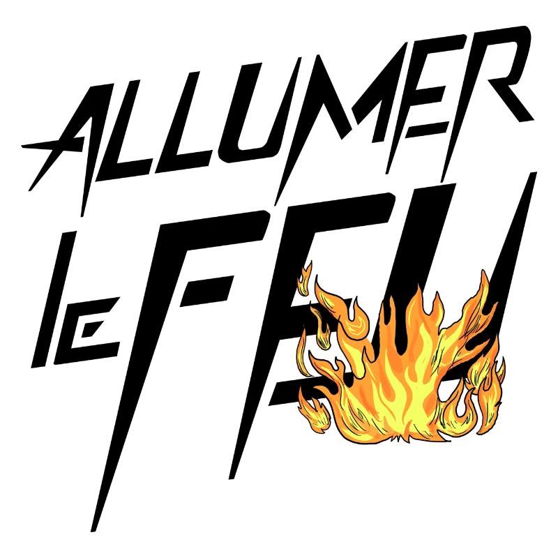 Allumer le feu