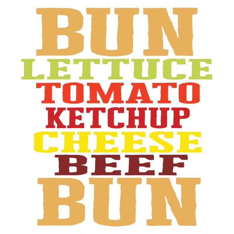 Burger Ingredients Typography Cheeseburger Construction