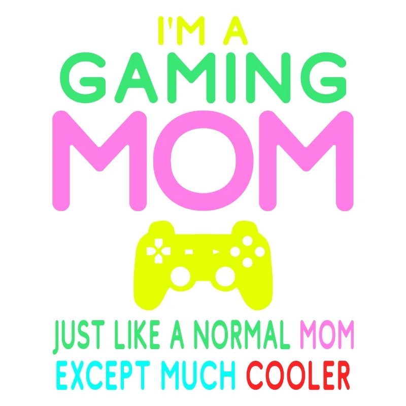 Ich bin eine Gaming Mom Mutter Game Sport
