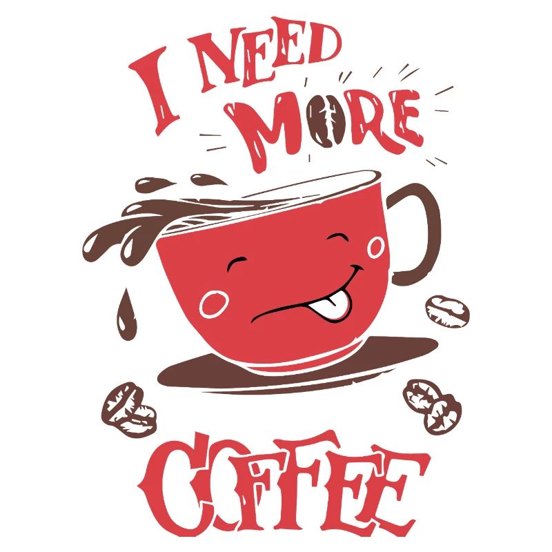 More coffee please