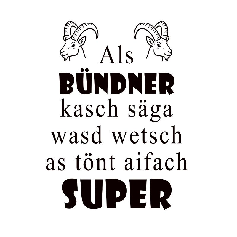 Dialecte des Grisons Super expression