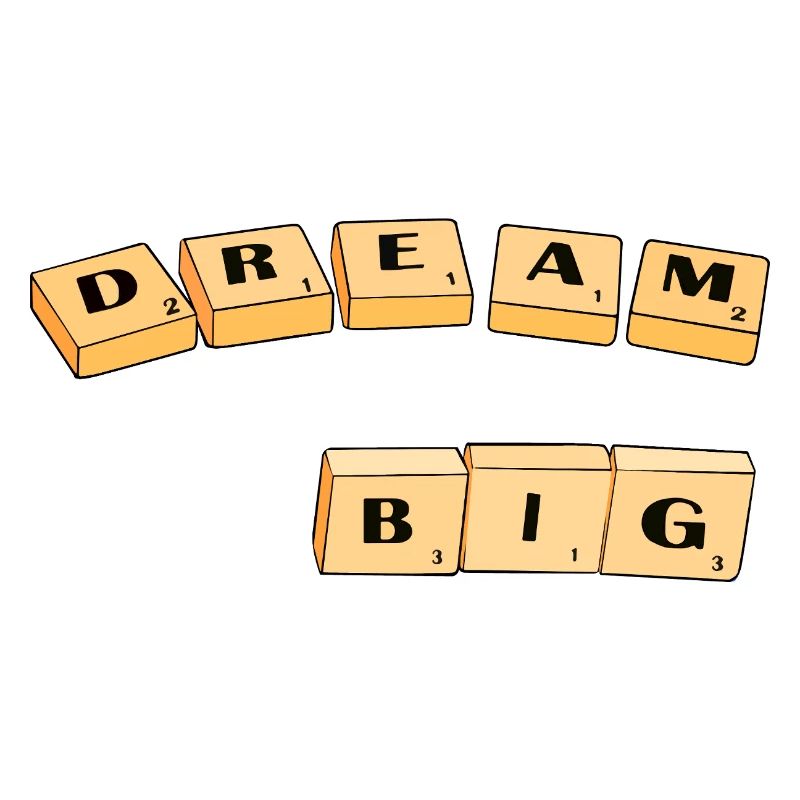 Dream Big Block Typography