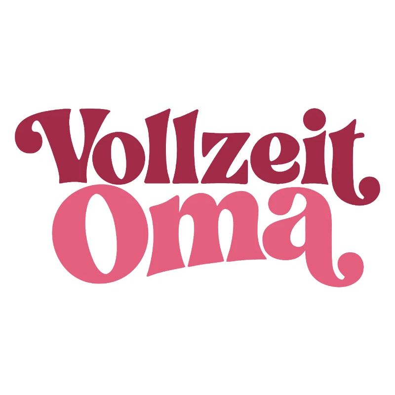 Vollzeit Oma | Großmutter Geschenk
