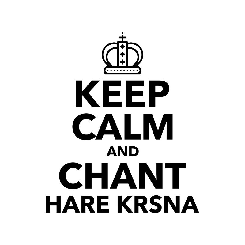 Keep calm and chant Hare Krishna Text Yoga