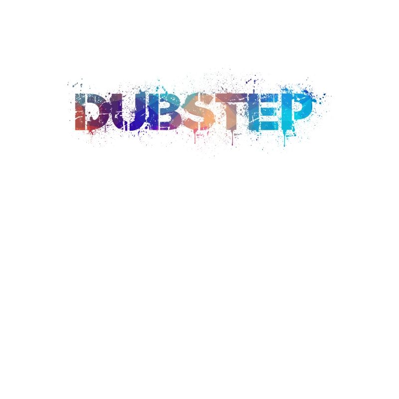 Dubstep Spray Tagg Musikshirt Geschenkidee