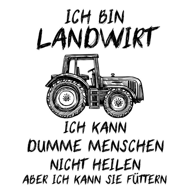 Traktor Bauer Landwirt Beruf Sprüche Geschenk