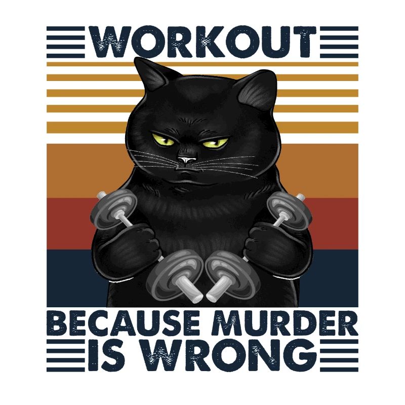 Workout Because Murder Is Wrong Vintage Black Cat