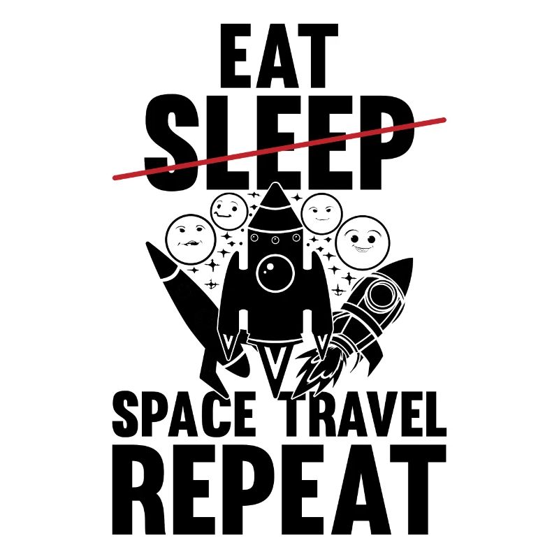 Mangez dormir Voyage dans l’espace Répéter - Drôle de vaisseau spatial P