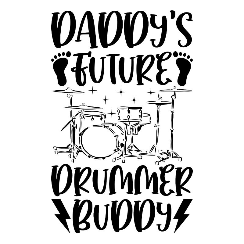 Daddy’s Future Drummer Buddy - Batteur Batteur