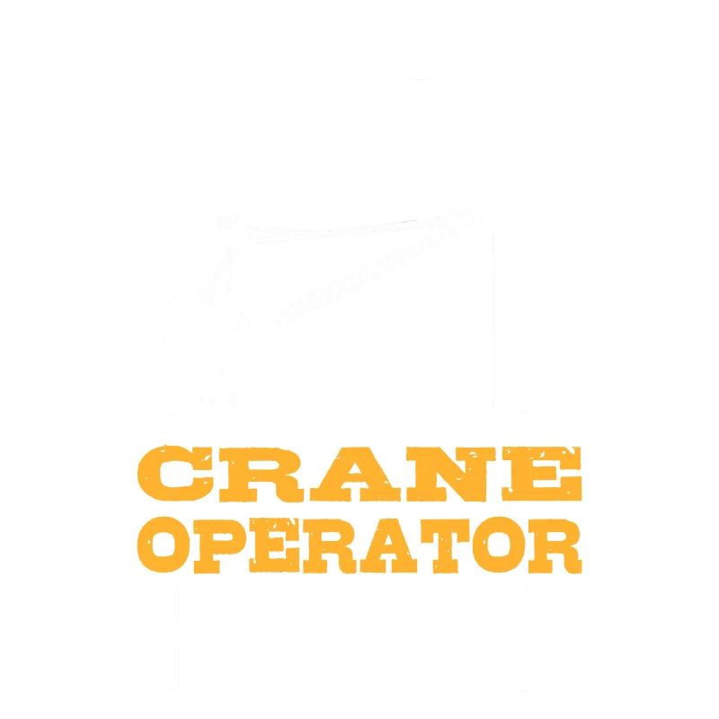 Husband Daddy Crane Operator Hero Baggerfahrer