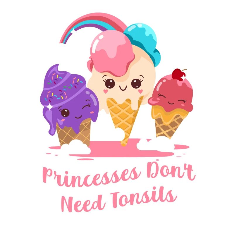 Princesses Don't Need Tonsils Tonsillectomy