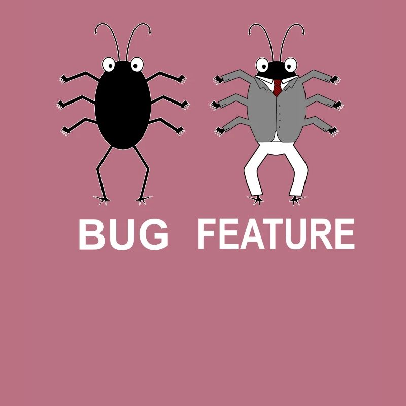 Bug Feature - Computer Scientist Programmer