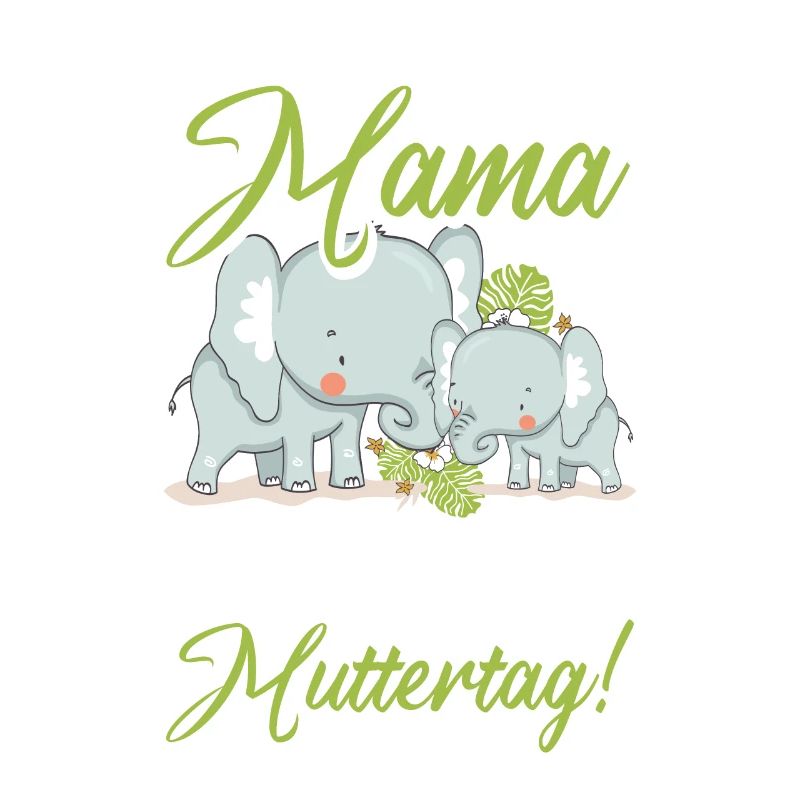 Muttertag Mutter Mummy Elefant Spruch Geschenk