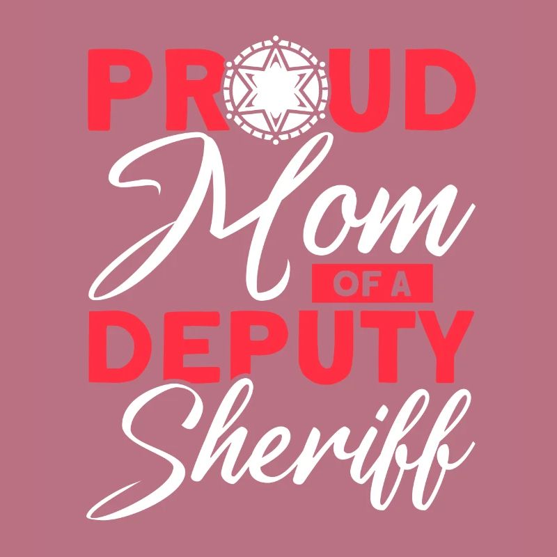 Stolze Mama Hilfssheriff Mama Mutter