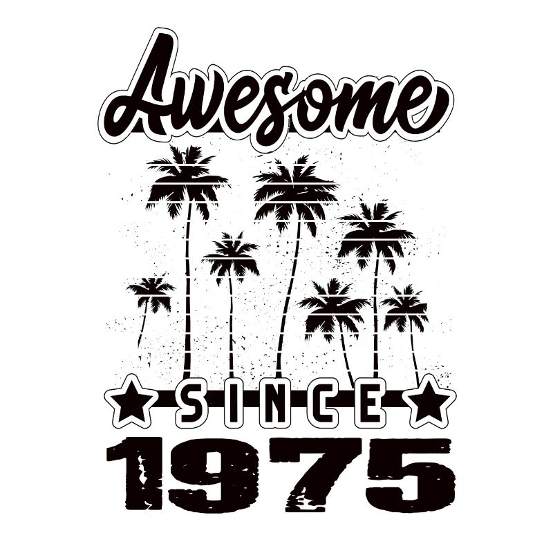 Awesome Since 1975