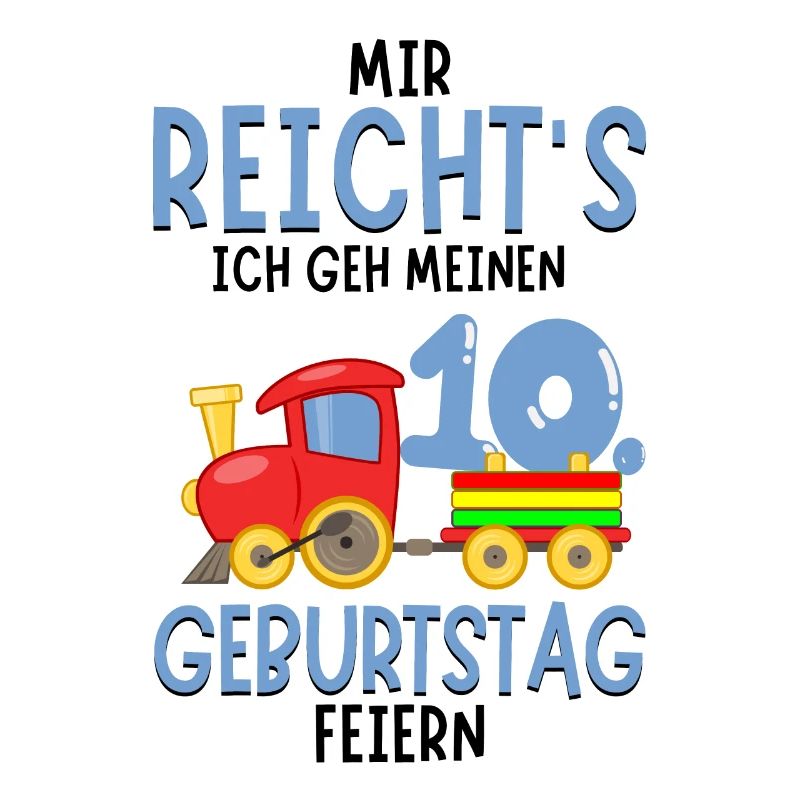 10. Geburtstag Geburtstagsgeschenk mit Eisenbahn