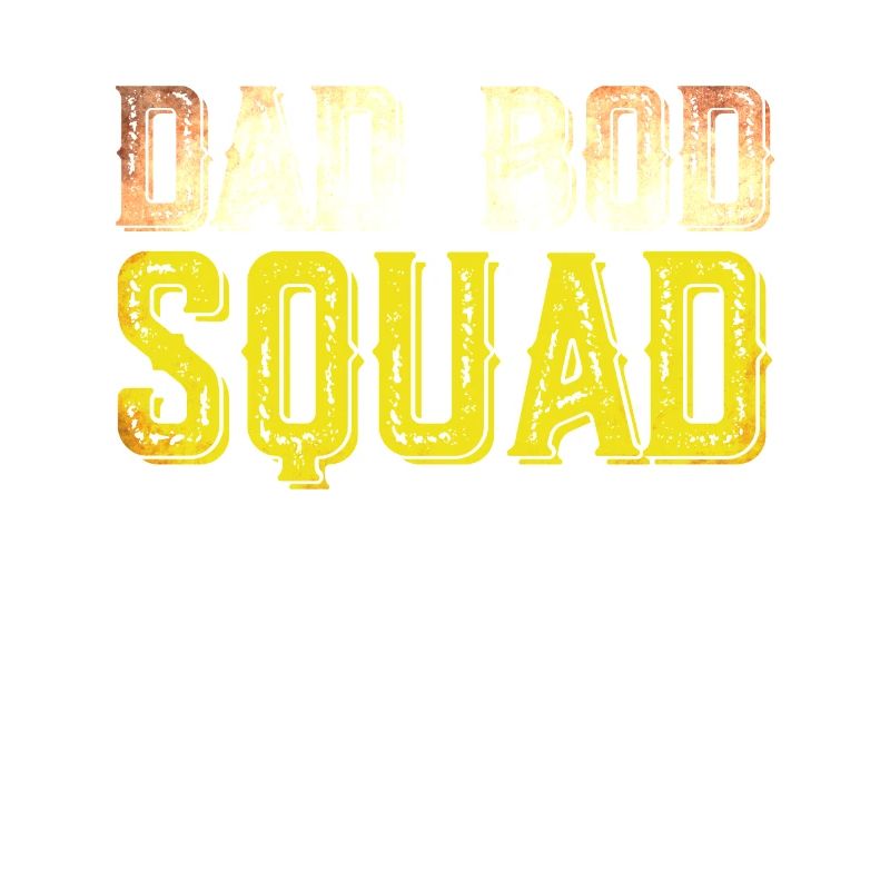 Dad Bod Squad