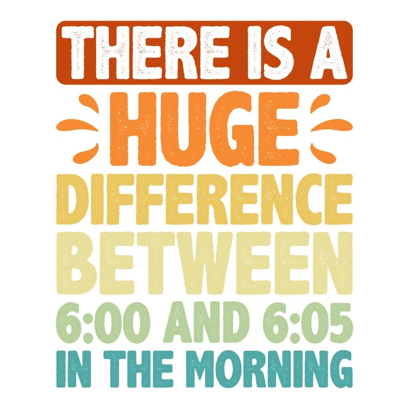 There Is A Difference Between 6:00 And 6:05 2