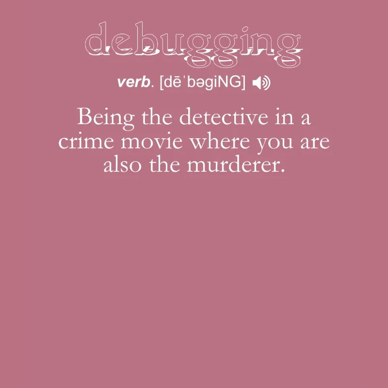 Debugging Definition - Computer Science Programmer