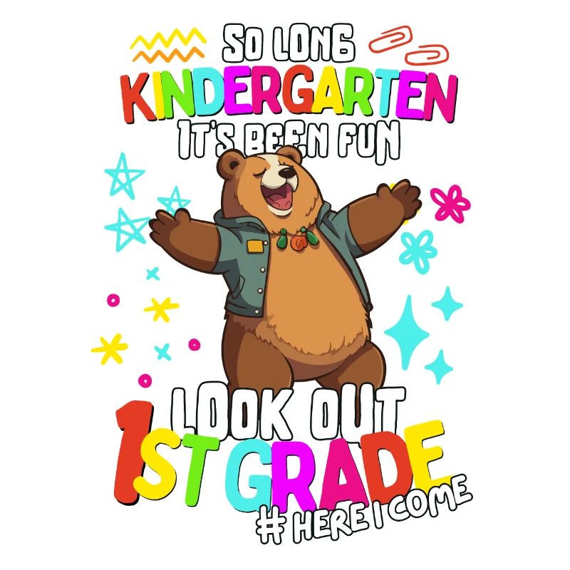 Bär Tschüss Kindergarten: Einschulung 1. Klasse
