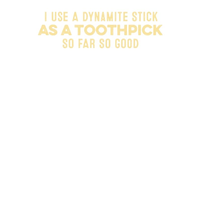 J’utilise un bâton de dynamite comme jeu de mots positif pour cure-dent