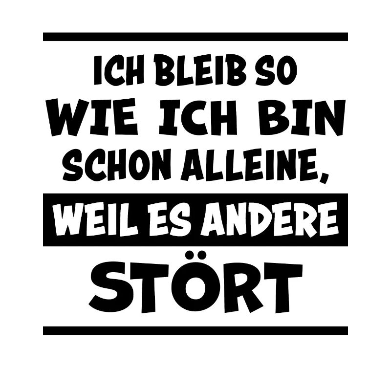 Lustiger Spruch Frech Arrogant Sprüche Geschenk