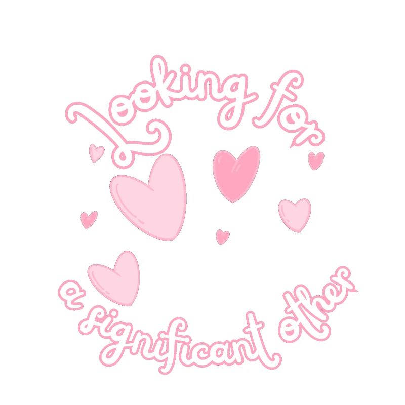 Looking for a significant other