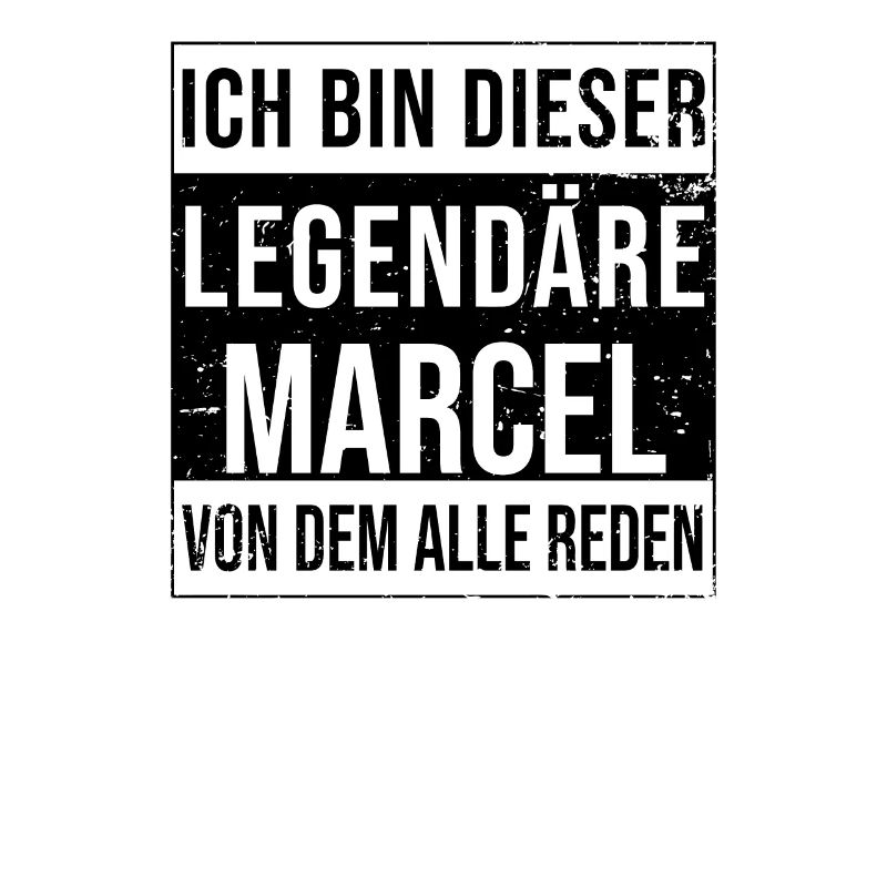 I'm this legendary for Marcel