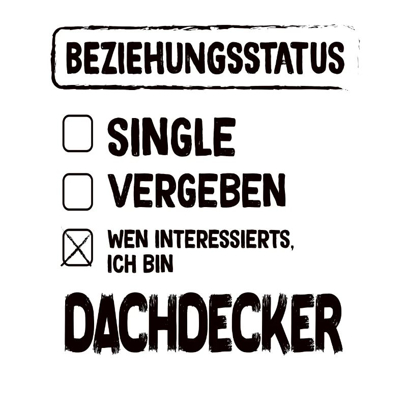 Roofer Relationship Status
