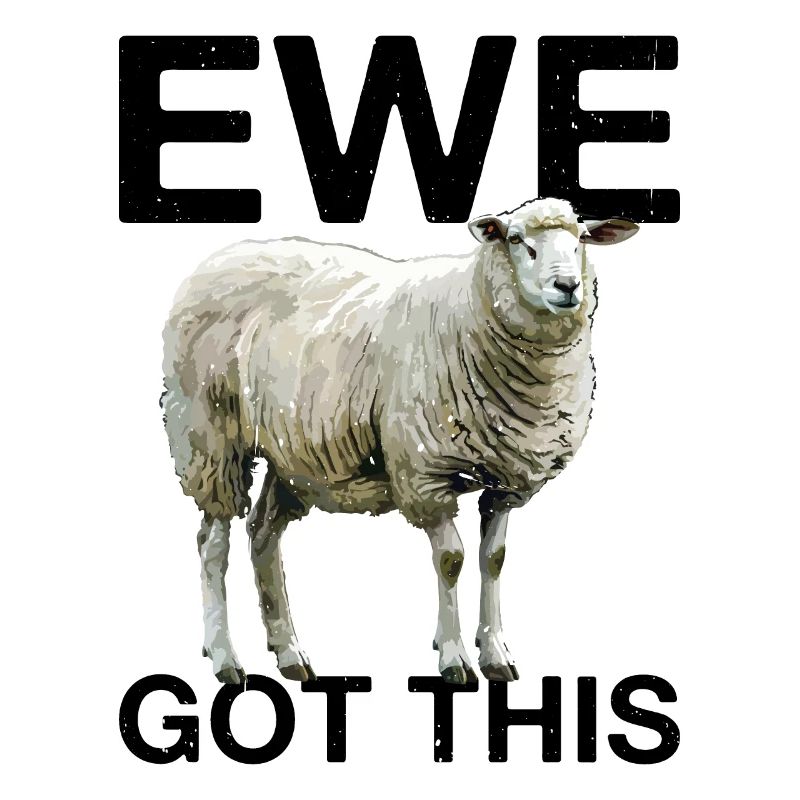 Ewe Got This