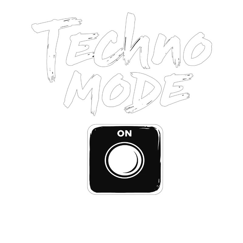 Techno Mode On Techno Techno Music Techno