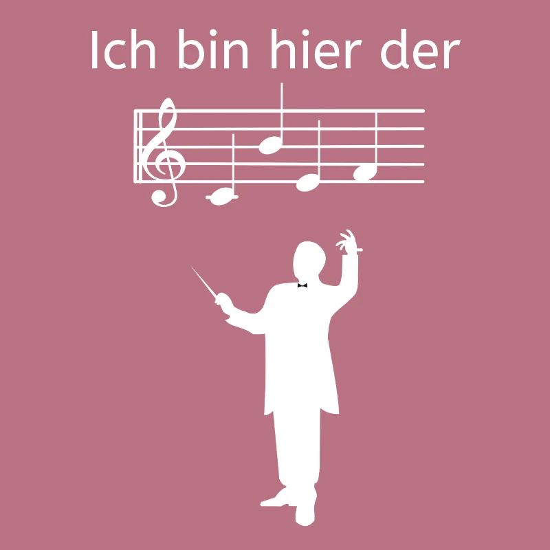 Ich bin hier der Chef Geschenk Dirigent Chorleiter