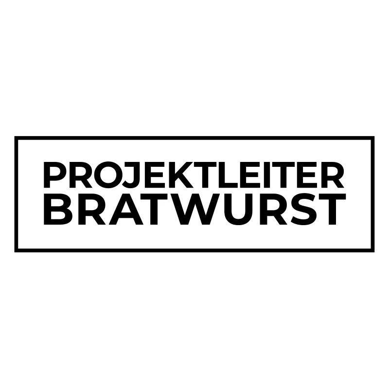 Projektleiter Bratwurst