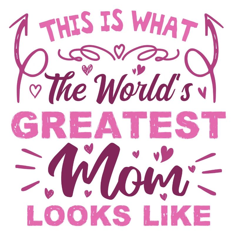 So sieht die beste Mutter der Welt aus