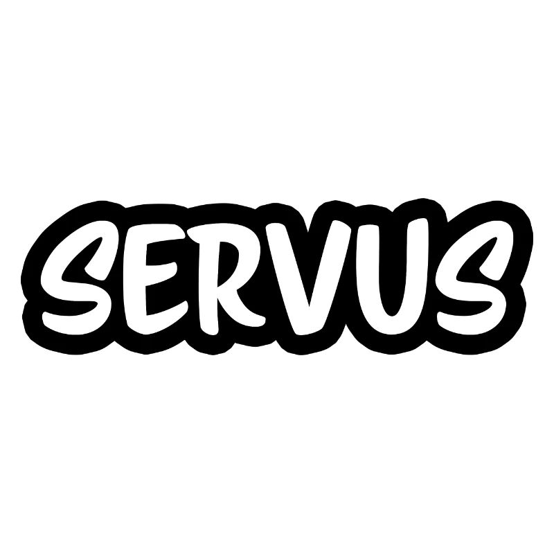Servus das Original