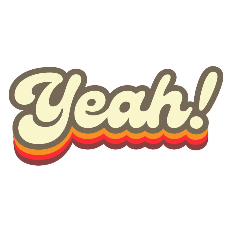 Yeah, Yeah, Yeah!