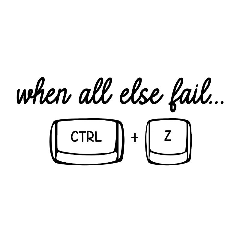 When all else fail CTRL Z (Undo)