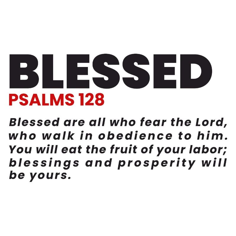 BLESSED PSALMS 128