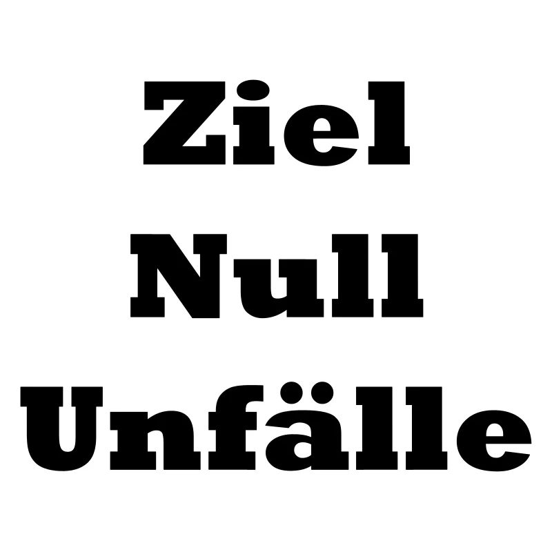 Ziel Null Unfälle (schwarz)